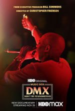 Watch Don\'t Try to Understand: A Year in the Life of Earl \'DMX\' Simmons 5movies