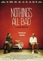 Watch Nothing\'s All Bad 5movies
