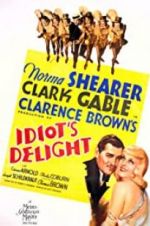 Watch Idiot\'s Delight 5movies