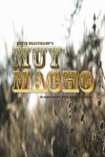 Watch Muy Macho 5movies