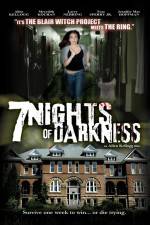 Watch 7 Nights of Darkness 5movies