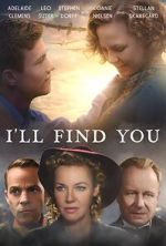 Watch I\'ll Find You 5movies