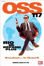 Watch OSS 117: Rio ne repond plus 5movies