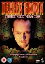 Watch Derren Brown: Something Wicked This Way Comes 5movies