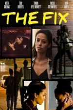 Watch The Fix 5movies