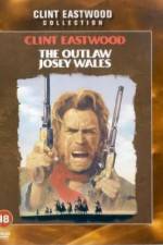 Watch The Outlaw Josey Wales 5movies