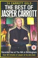 Watch Jasper Carrott: 24 Carrott Gold 5movies