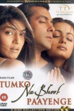 Watch Tumko Na Bhool Paayenge 5movies