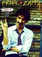 Watch Summer \'82: When Zappa Came to Sicily 5movies