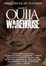 Watch Ouija Warehouse 5movies