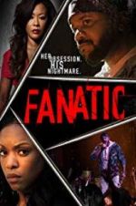 Watch Fanatic 5movies