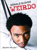 Watch Donald Glover: Weirdo 5movies