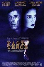 Watch Past Tense 5movies