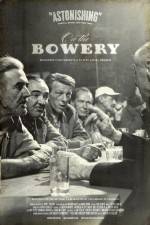 Watch On the Bowery 5movies