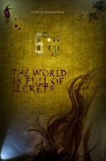Watch The World Is Full of Secrets 5movies