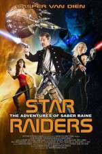 Watch Star Raiders The Adventures of Saber Raine 5movies