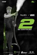 Watch 2 Be Continued: The Ryan Villopoto Film 5movies