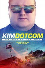 Watch Kim Dotcom Caught in the Web 5movies