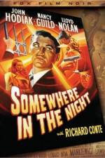 Watch Somewhere in the Night 5movies
