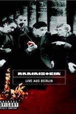 Watch Rammstein Live aus Berlin 5movies