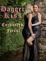 Watch Dagger Kiss: Enchanted Forest 5movies