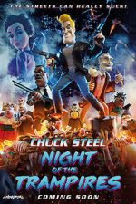 Watch Chuck Steel: Night of the Trampires 5movies