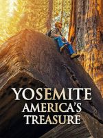 Watch Yosemite: America\'s Treasure 5movies