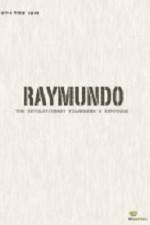 Watch Raymundo 5movies