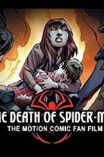 Watch The Death of Spider-Man 5movies