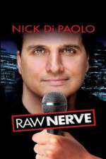 Watch Nick DiPaolo Raw Nerve 5movies