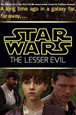 Watch Star Wars: The Lesser Evil 5movies