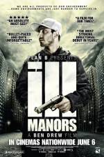 Watch Ill Manors 5movies