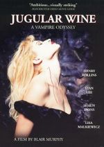 Watch Jugular Wine: A Vampire Odyssey 5movies