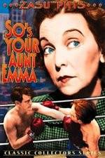 Watch So's Your Aunt Emma 5movies