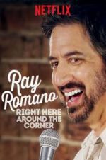 Watch Ray Romano: Right Here, Around the Corner 5movies