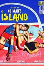 Watch No Man\'s Island 5movies