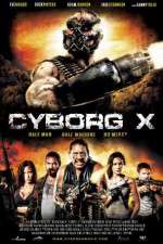 Watch Cyborg X 5movies