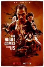 Watch The Night Comes for Us 5movies