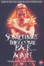 Watch Sometimes They Come Back... Again 5movies