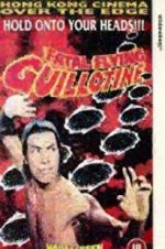 Watch The Fatal Flying Guillotines 5movies