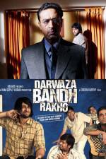 Watch Darwaza Bandh Rakho 5movies