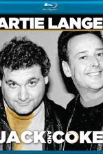 Watch Artie Lange Jack and Coke 5movies