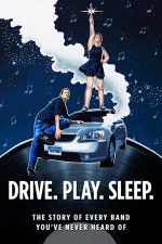Watch Drive Play Sleep 5movies