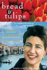 Watch Bread & Tulips 5movies