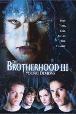 Watch The Brotherhood III Young Demons 5movies