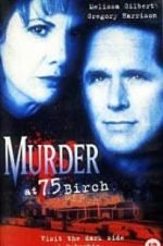 Watch Murder at 75 Birch 5movies