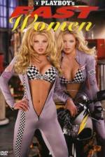 Watch Playboy Fast Women 5movies