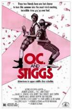 Watch OC and Stiggs 5movies