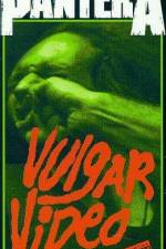 Watch Pantera - Vulgar Video 5movies