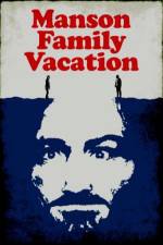 Watch Manson Family Vacation 5movies